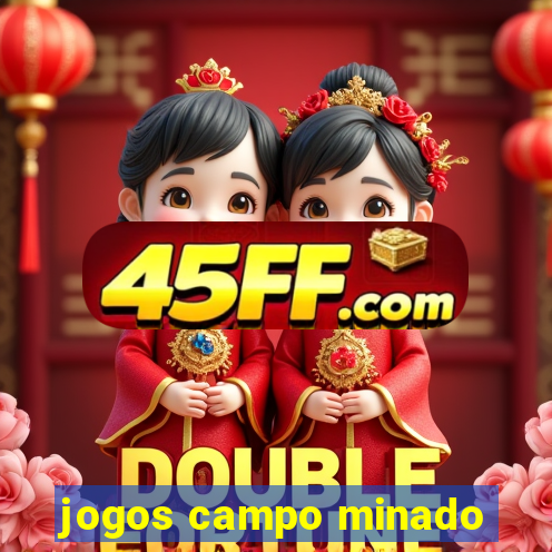 jogos campo minado